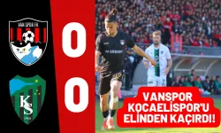 Vanspor Kocaelispor'u Elinden Kaçırdı!