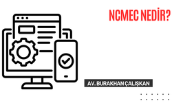 NCMEC Nedir?
