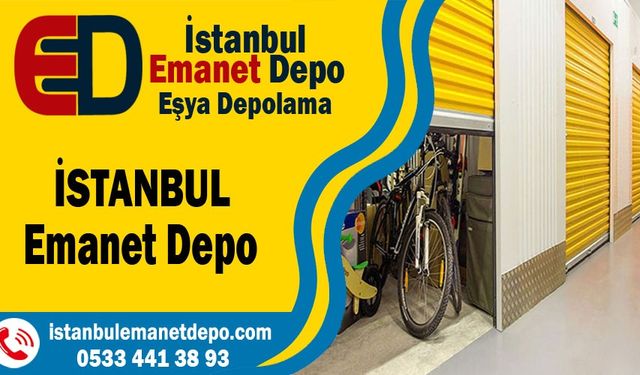 En İyi İstanbul Eşya Depolama Firmaları: Emanet Depo ile Güvenli ve Pratik Depolama Çözümleri