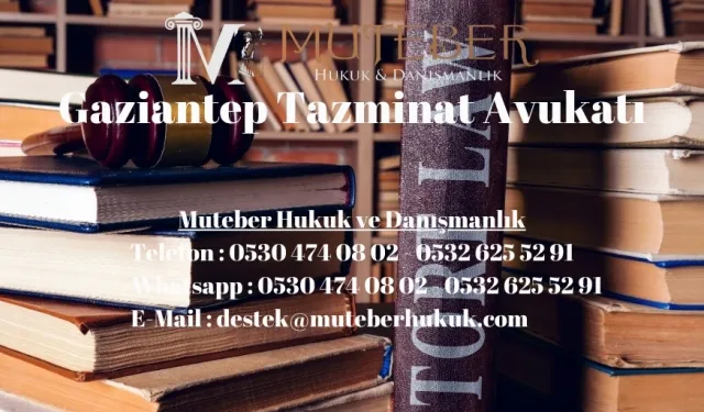 Tazminat Sürecinin Temel Aşamaları